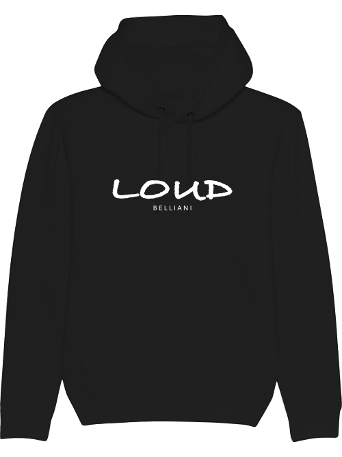Hoodie Loud